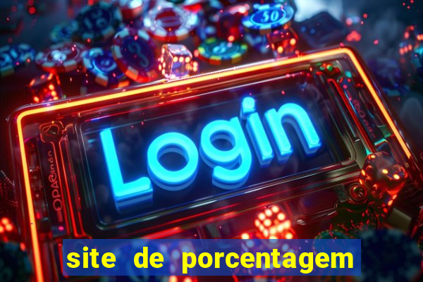 site de porcentagem slots pg